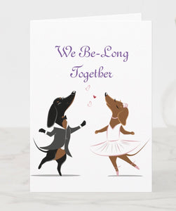 We Be-Long Together Valentine's Day Card